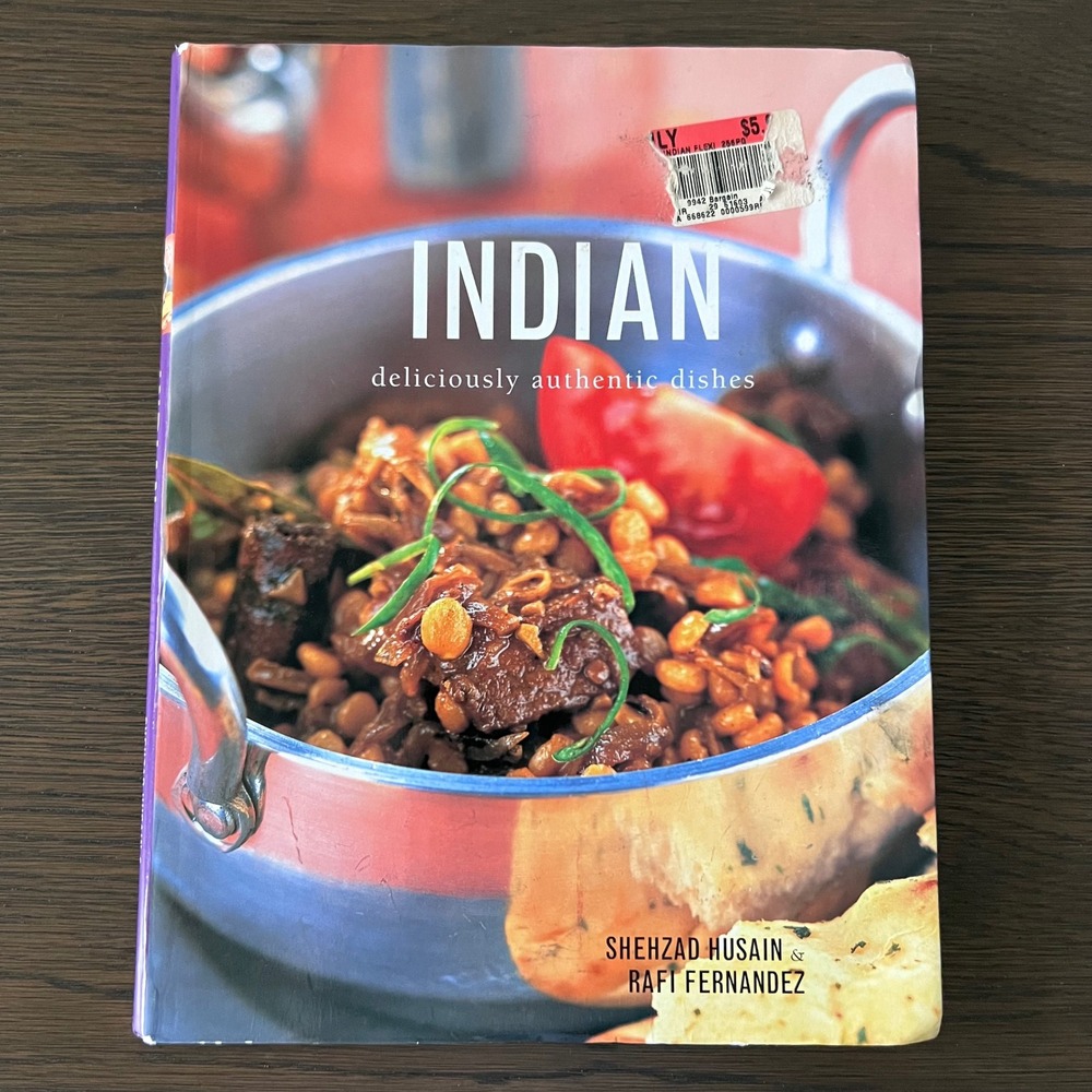 Indian‎ Deliciously Authentic Dishes Cookbook Shehzad Husain Raft Fernandez